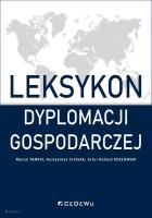 Okładka książki Leksykon dyplomacji gospodarczej