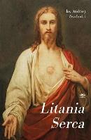 Litania Serca. Autor: Andrzej Zwoliński. SmakLiter.pl Okładka książki Litania Serca