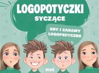 Logopotyczki syczące. Gry i zabawy.... Autor: Grażyna Małgorzata Nowak, Jowita Wilk. SmakLiter.pl Okładka książki Logopotyczki syczące. Gry i zabawy...