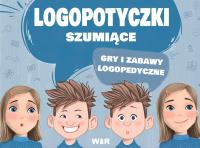 Logopotyczki szumiące. Gry i zabawy.... Autor: Grażyna Małgorzata Nowak, Jowita Wilk. SmakLiter.pl Okładka książki Logopotyczki szumiące. Gry i zabawy...
