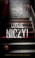 Ludzie niczyi. Autor: Bies Sylwia. SmakLiter.pl Okładka książki Ludzie niczyi