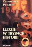 Okładka książki Ludzie w trybach historii