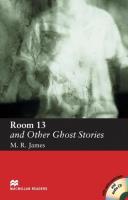 Okładka książki Macmillan Readers: Room 13 and Other Ghost Stories + CD Pack (Elementary)