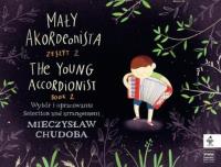 Mały akordeonista z.2. Autor: Mieczysław Chudoba. SmakLiter.pl Okładka książki Mały akordeonista z.2