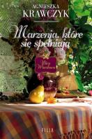 Okładka książki Marzenia, które się spełniają wyd. kieszonkowe
