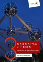 Matematyka LO 3 Z Plusem podr. ZR. Autor: M. Dobrowolska, M. Karpiński, J. Lech. SmakLiter.pl Okładka książki Matematyka LO 3 Z Plusem podr. ZR