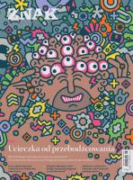 Miesięcznik ZNAK 793 (06/2021) Ucieczka od przebodźcowania. Autor: autor zbiorowy. SmakLiter.pl Okładka książki Miesięcznik ZNAK 793 (06/2021) Ucieczka od przebodźcowania