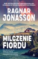 Milczenie fiordu. Autor: Ragnar Jónasson. SmakLiter.pl Okładka książki Milczenie fiordu