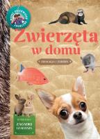 Młody Obserwator Przyrody. Zwierzęta w domu. Autor: Brańska-Oleksy Izabela. SmakLiter.pl Okładka książki Młody Obserwator Przyrody. Zwierzęta w domu