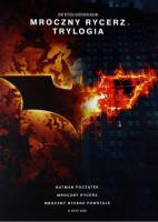 Mroczny Rycerz. Trylogia DVD. Autor: Christopher Nolan. SmakLiter.pl Okładka książki Mroczny Rycerz. Trylogia DVD