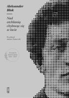 Nad otchłanią chybocąc się w locie. Autor: Błok Aleksander. SmakLiter.pl Okładka książki Nad otchłanią chybocąc się w locie