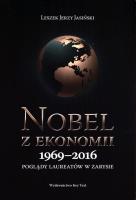 Nobel z ekonomii 1969-2016. Autor: Jasiński Leszek Jerzy. SmakLiter.pl Okładka książki Nobel z ekonomii 1969-2016