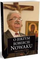 Okładka książki O Jerzym Robercie Nowaku
