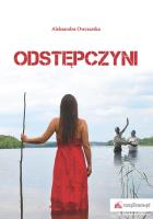 Odstępczyni. Autor: Aleksandra Owczarska. SmakLiter.pl Okładka książki Odstępczyni