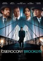 Osierocony Brooklyn DVD. Autor: Edward Norton. SmakLiter.pl Okładka książki Osierocony Brooklyn DVD