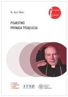 Pisarstwo Prymasa Tysiąclecia. Autor: Jerzy A. Sikora. SmakLiter.pl Okładka książki Pisarstwo Prymasa Tysiąclecia