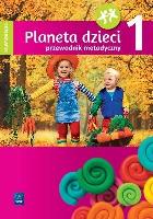 Okładka książki Planeta dzieci. Czterolatek Przewodnik metodyczy 1