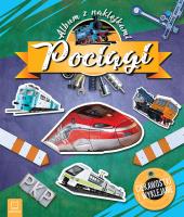 Okładka książki Pociągi. Album z naklejkami. Ciekawostki i wyklejanie