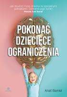 Okładka książki Pokonać dziecięce ograniczenia
