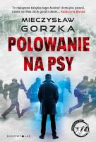 Okładka książki Polowanie na psy