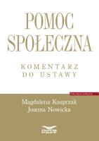 Okładka książki Pomoc społeczna Komentarz do ustawy