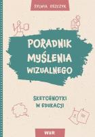 Okładka książki Poradnik myślenia wizualnego. Sketchnotki...