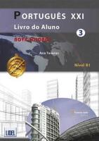 Portugues XXI 3 podręcznik + online. Autor: Tavares Ana. SmakLiter.pl Okładka książki Portugues XXI 3 podręcznik + online