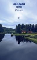 Powrót. Autor: Orłoś Kazimierz. SmakLiter.pl Okładka książki Powrót