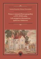 Okładka książki Pożary w miastach Rzeczypospolitej w XVI-XVIII wieku i ich następstwa ekonomiczne, społeczne i kultu