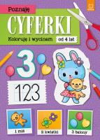 Poznaję cyferki. Koloruję i wycinam. Autor: Olga Kłodnicka. SmakLiter.pl Okładka książki Poznaję cyferki. Koloruję i wycinam