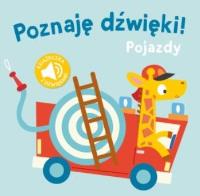 Poznaję dzwięki - Pojazdy. Autor:   Praca zbiorowa. SmakLiter.pl Okładka książki Poznaję dzwięki - Pojazdy