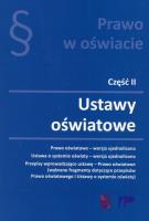 Prawo w oświecie cz.II Ustawy oświatowe. Autor: praca zbiorowa. SmakLiter.pl Okładka książki Prawo w oświecie cz.II Ustawy oświatowe