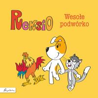 Reksio. Wesołe podwórko. Autor: Szarf Maria. SmakLiter.pl Okładka książki Reksio. Wesołe podwórko
