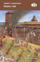 Rugia 1168. Autor: Robert F. Barkowski. SmakLiter.pl Okładka książki Rugia 1168