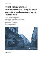 Okładka książki Rynek nieruchomości mieszkaniowych współczesne aspekty przestrzenne prawne i finansowe