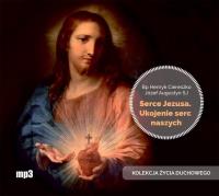 Serce Jezusa. Ukojenie serc naszych CD - Audiobook. Autor: bp Henryk Ciereszko, Józef Augustyn SJ. SmakLiter.pl Okładka książki Serce Jezusa. Ukojenie serc naszych CD - Audiobook