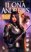 Okładka książki Seria z Kate Daniels T.10 Magia triumfuje