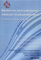 Społeczne uwarunkowania edukacji międzykulturowej. Autor: Tadeusz Lewowicki (red.), Alina Szczurek-Boruta (red.). SmakLiter.pl Okładka książki Społeczne uwarunkowania edukacji międzykulturowej