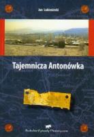 Tajemnicza Antonówka. Autor: Jan Lubieniecki. SmakLiter.pl Okładka książki Tajemnicza Antonówka