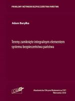 Tereny zamknięte integralnym elementem systemu bezpieczeństwa państwa. Autor: Baryłka Adam. SmakLiter.pl Okładka książki Tereny zamknięte integralnym elementem systemu bezpieczeństwa państwa