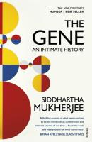 The Gene. Autor: Siddhartha Mukherjee. SmakLiter.pl Okładka książki The Gene