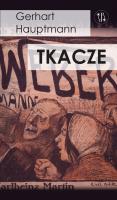 Tkacze. Autor: Gerhart Hauptmann. SmakLiter.pl Okładka książki Tkacze