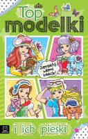 Top modelki i ich pieski. Autor: Sylwia Kajdana. SmakLiter.pl Okładka książki Top modelki i ich pieski