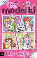 Top modelki i ich stroje. Autor: Sylwia Kajdana. SmakLiter.pl Okładka książki Top modelki i ich stroje