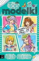 Top modelki i ich suknie. Autor: Sylwia Kajdana. SmakLiter.pl Okładka książki Top modelki i ich suknie
