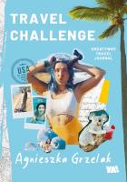 Travel Challenge. Autor: Agnieszka Grzelak. SmakLiter.pl Okładka książki Travel Challenge