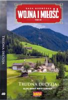 Trudna decyzja. Wojna i miłość. Tom 49. Autor: Else Berit Kristiansen. SmakLiter.pl Okładka książki Trudna decyzja. Wojna i miłość. Tom 49