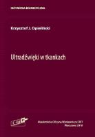Ultradźwięki w tkankach. Autor: Opieliński Krzysztof J.. SmakLiter.pl Okładka książki Ultradźwięki w tkankach