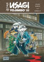 Usagi Yojimbo. Saga. Księga 8. Autor: Stan Sakai. SmakLiter.pl Okładka książki Usagi Yojimbo. Saga. Księga 8
