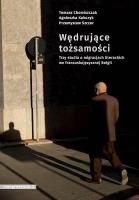 Wędrujące tożsamości. Autor: Tomasz Chomiszczak, Agnieszka Kukuryk. SmakLiter.pl Okładka książki Wędrujące tożsamości